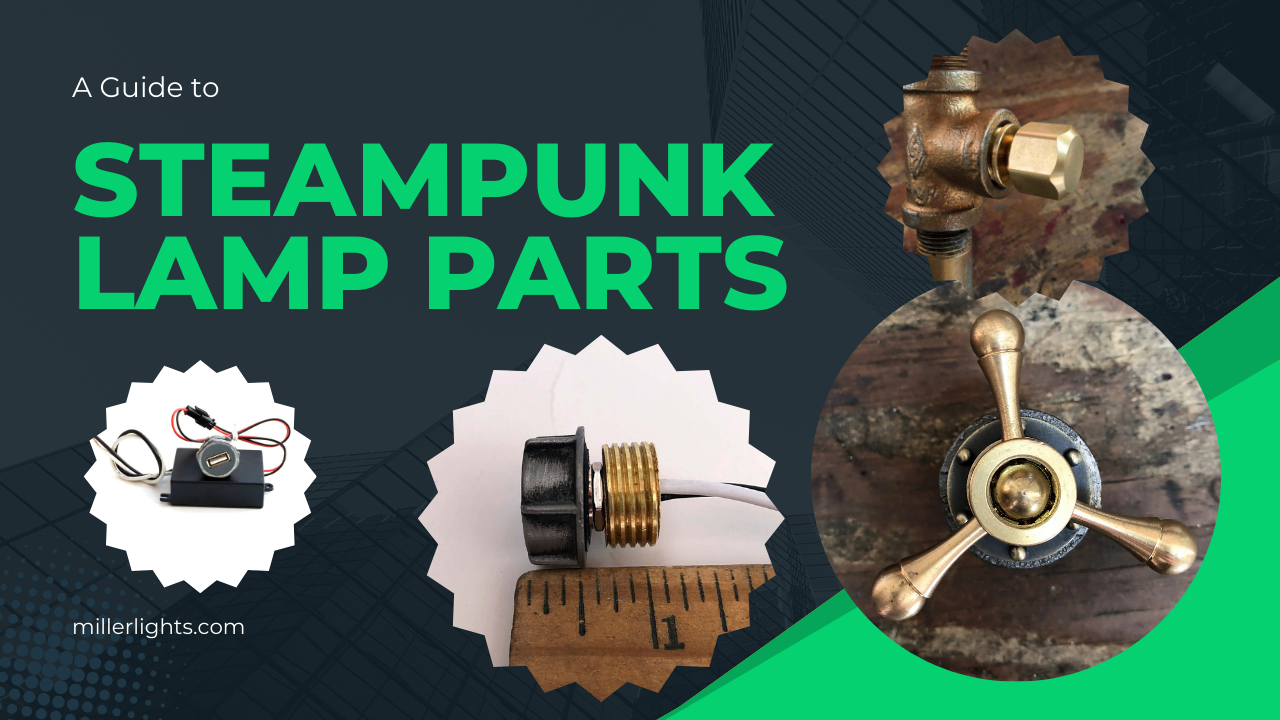 Steampunk Lamp Parts